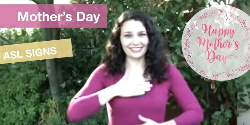 How To Say Happy Mother'S Day In Sign Language