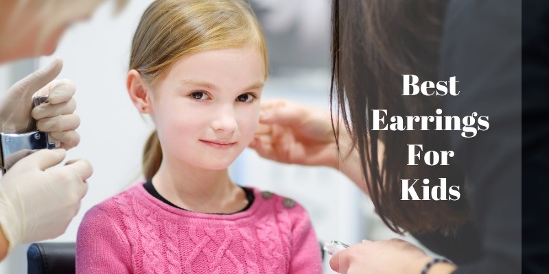 Best Earrings For Kids