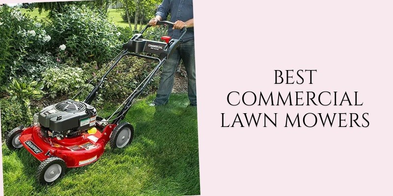 best commercial lawn mowers