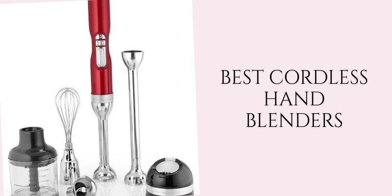 best cordless hand blenders