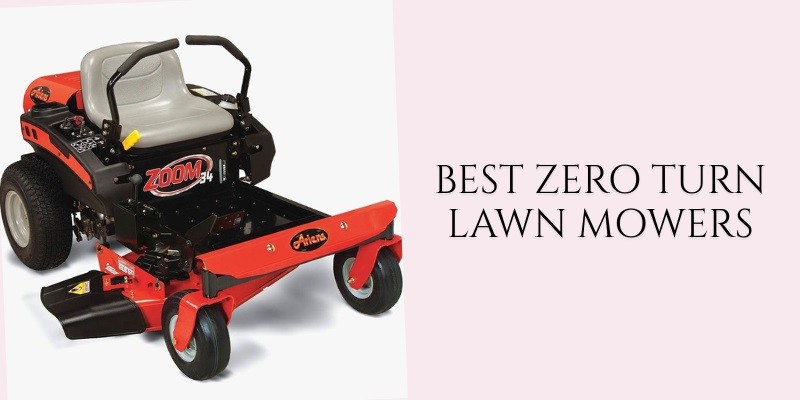 best zero turn lawn mowers
