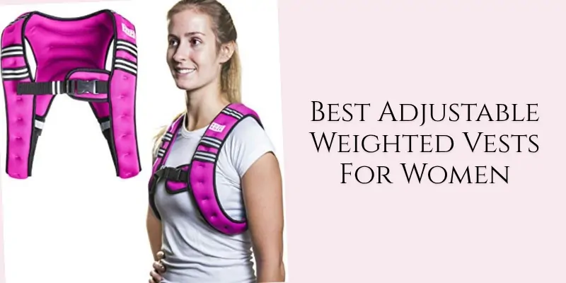 best adjustable weighted vests for women