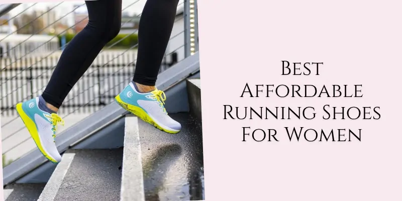 best affordable running shoes for women