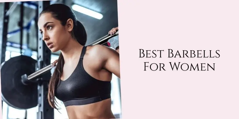 best barbells for women
