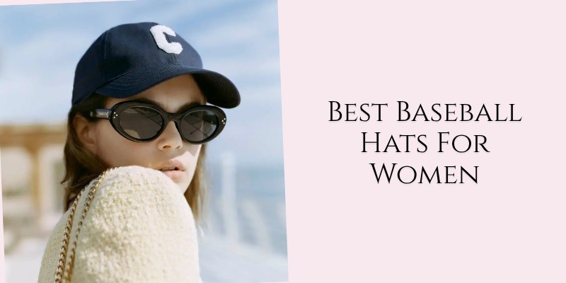 best baseball hats for women