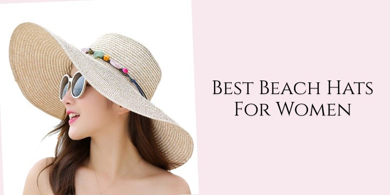 best beach hats for women