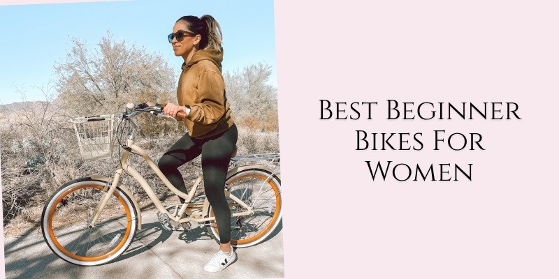 best beginner bikes for women