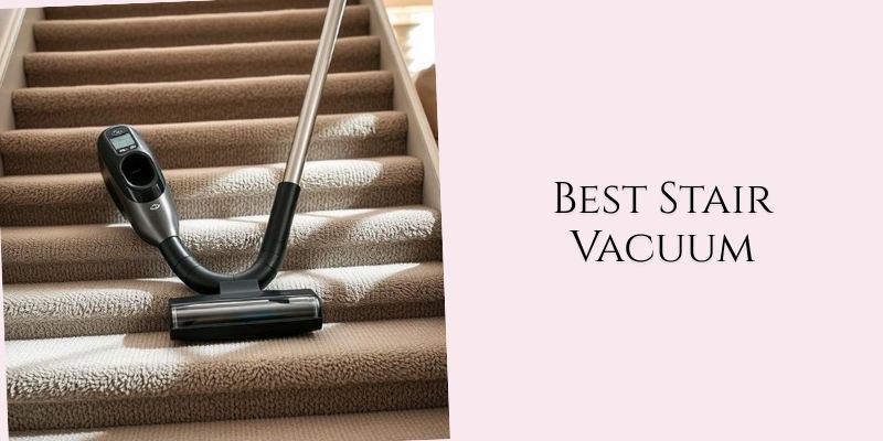 best stair vacuum