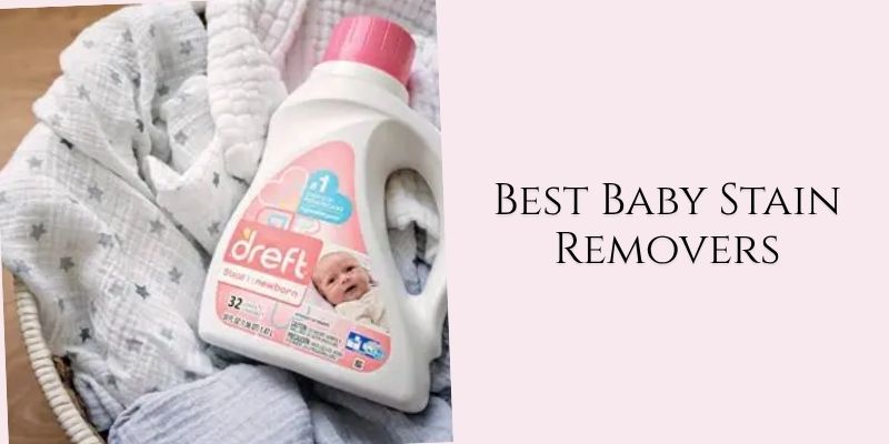 best baby stain removers