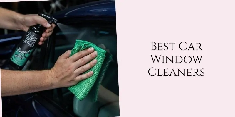 best car window cleaners