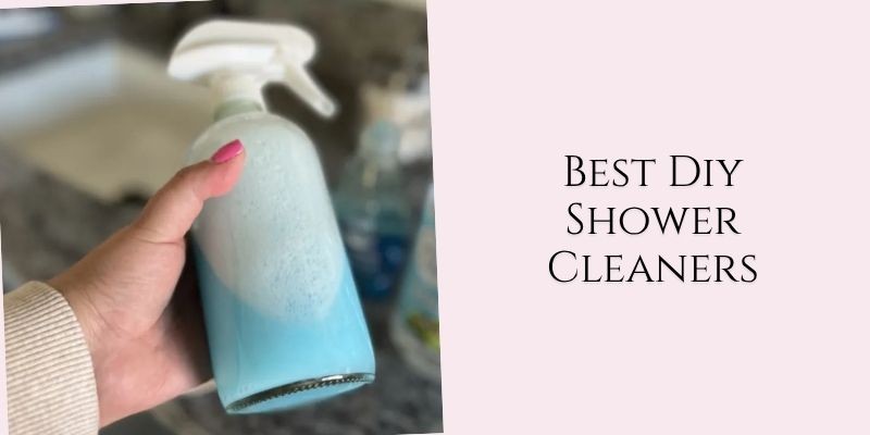 best diy shower cleaners