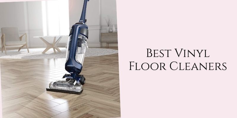 best vinyl floor cleaners