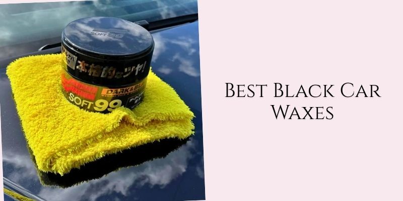 best black car waxes