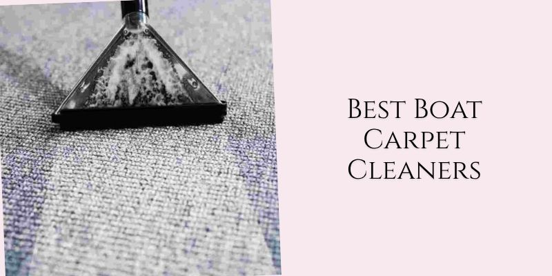 best boat carpet cleaners