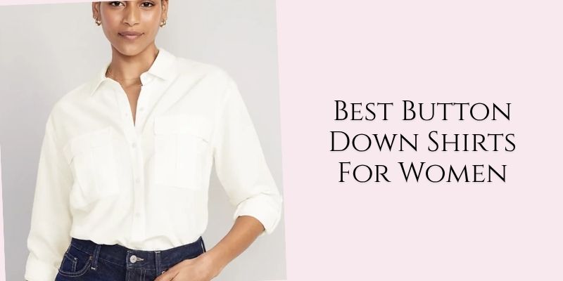 best button down shirts for women