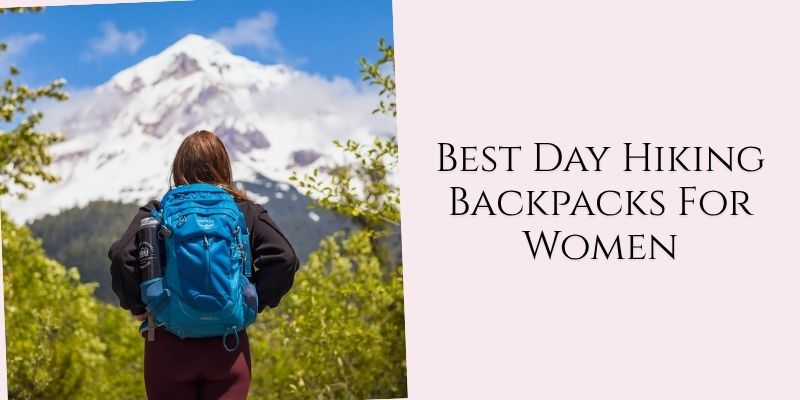 best day hiking backpacks for women