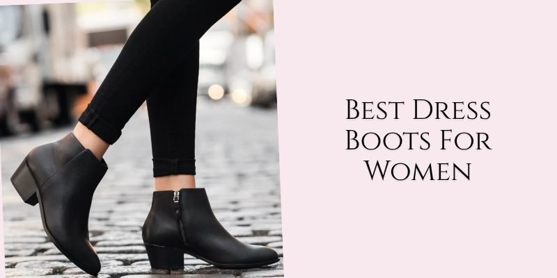 best dress boots for women
