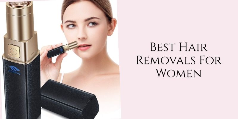best hair removals for women