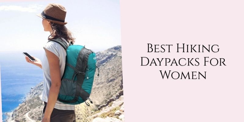 best hiking daypacks for women