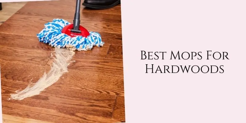 best mops for hardwoods