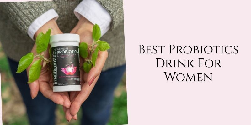best probiotics drink for women