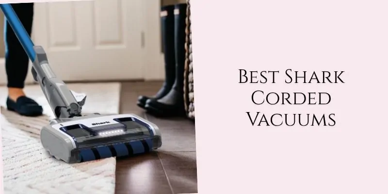 best shark corded vacuums