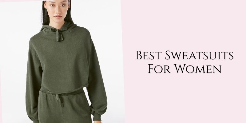 best sweatsuits for women