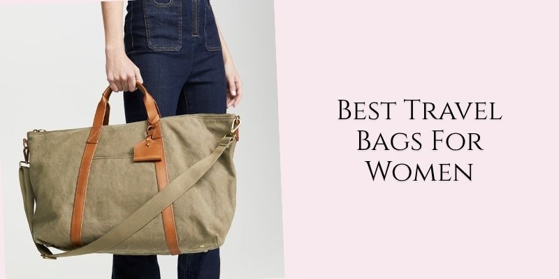 best travel bags for women