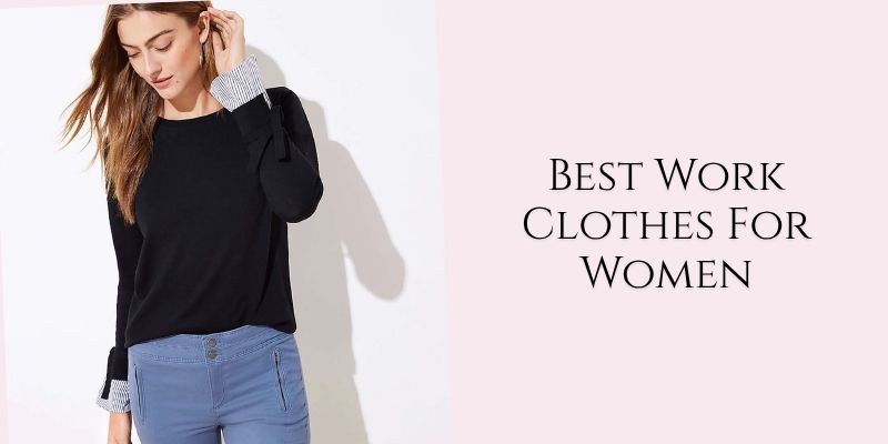 best work clothes for women