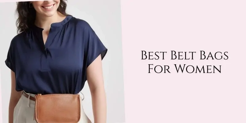 best belt bags for women