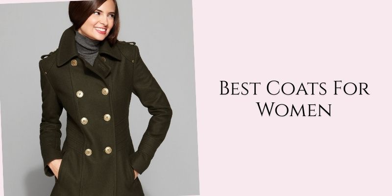 best coats for women