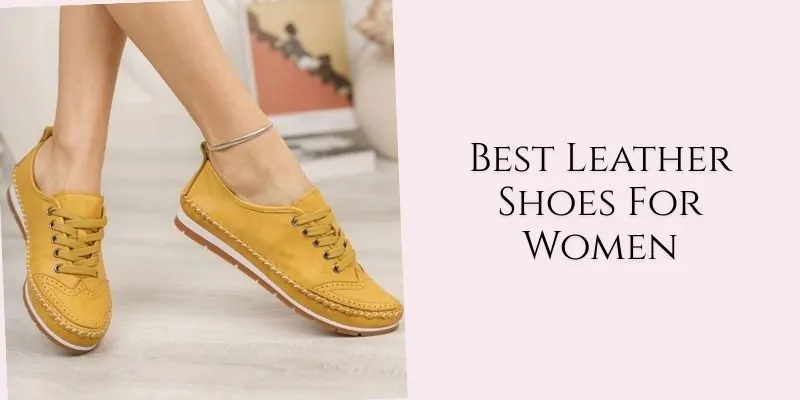 best leather shoes for women