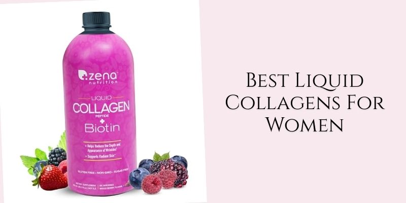 best liquid collagens for women