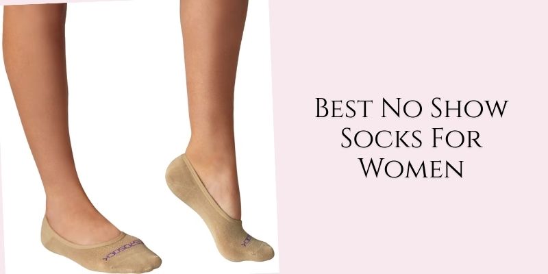 best no show socks for women
