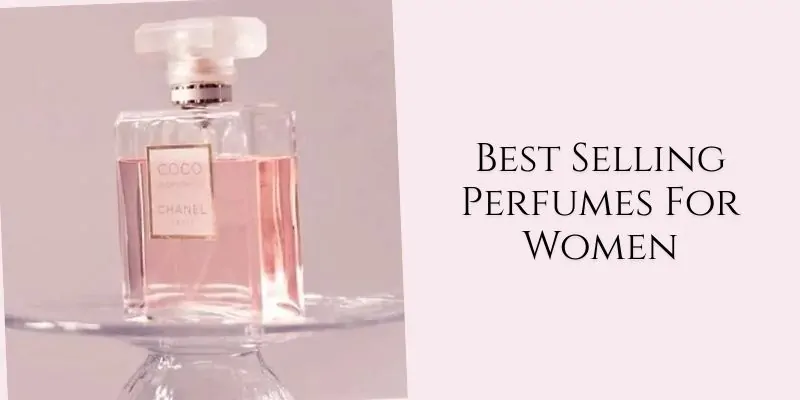 best selling perfumes for women
