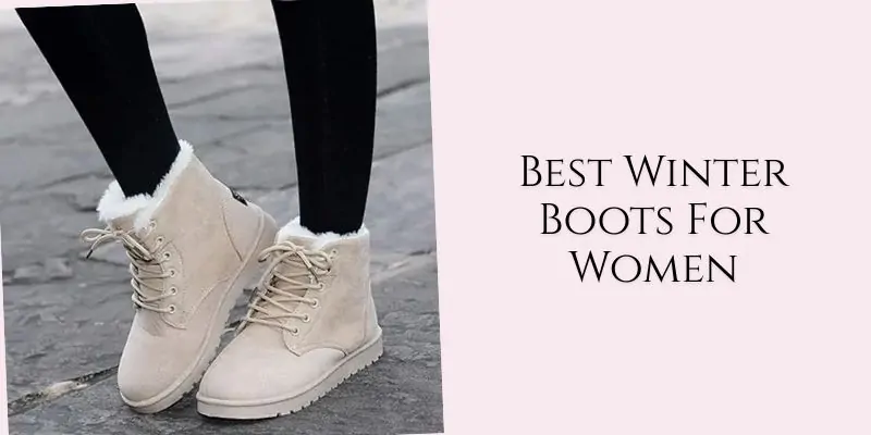 best winter boots for women