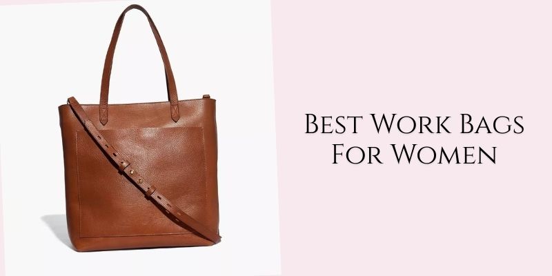 best work bags for women