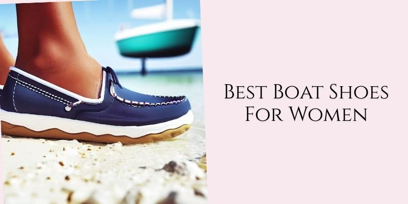 best boat shoes for women