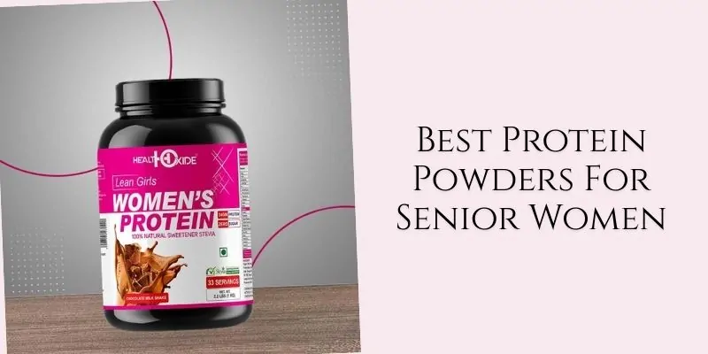best protein powders for senior women