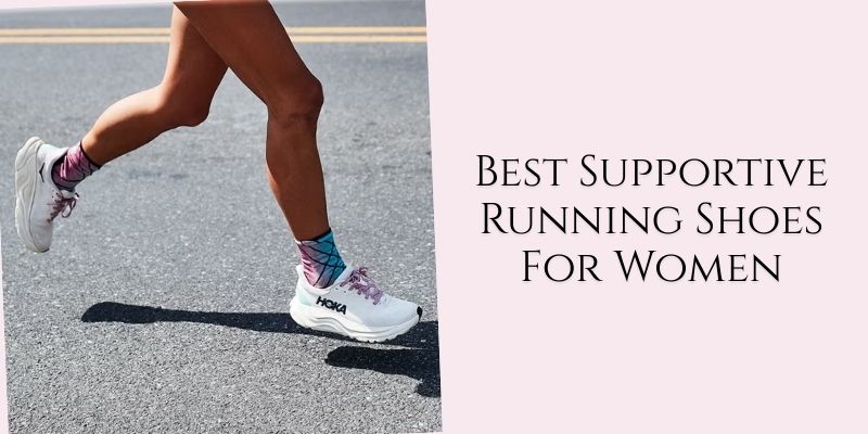 best supportive running shoes for women