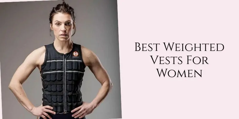 best weighted vests for women