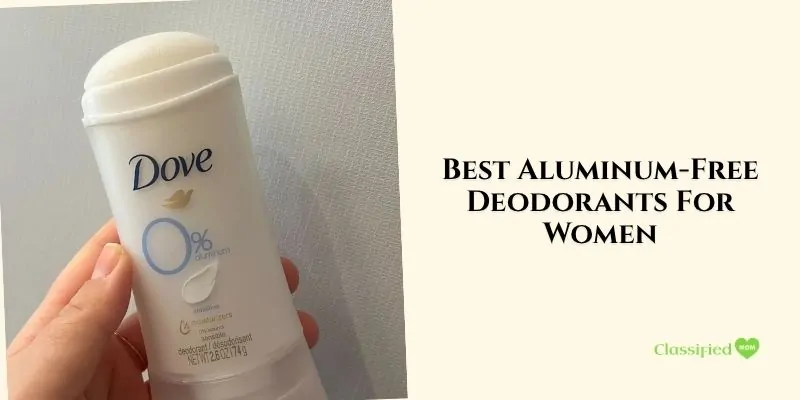 best aluminum-free deodorants for women