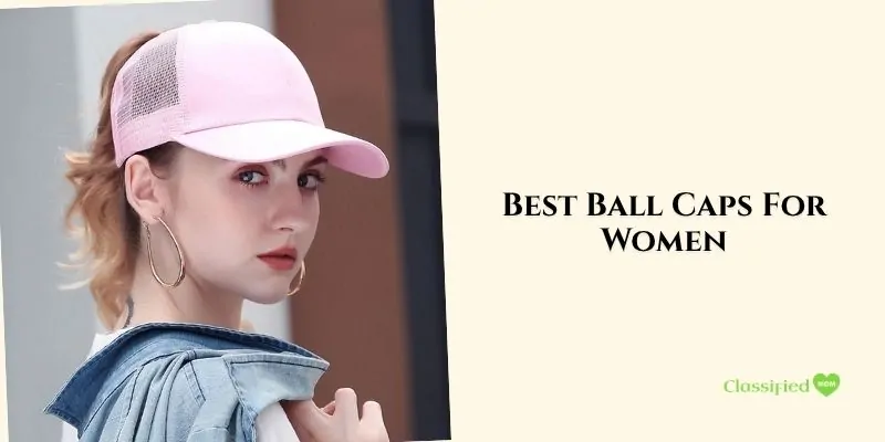 best ball caps for women