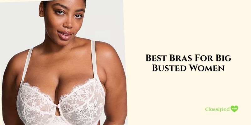 best bras for big busted women
