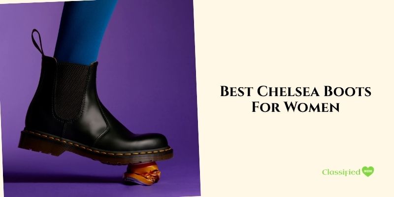 best chelsea boots for women