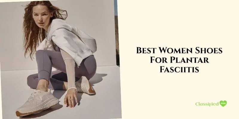 best women shoes for plantar fasciitis